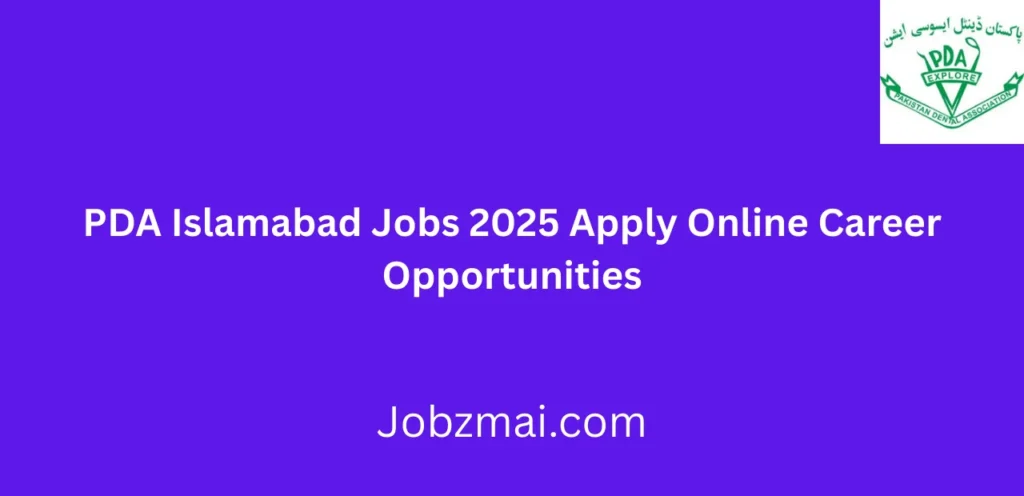 PDA Islamabad Jobs 2025 Apply Online Career Opportunities